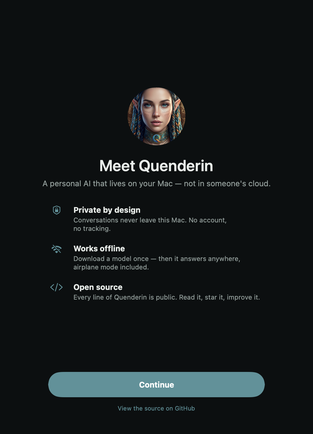 Quenderin's first-launch welcome screen: private by design, works offline, open source